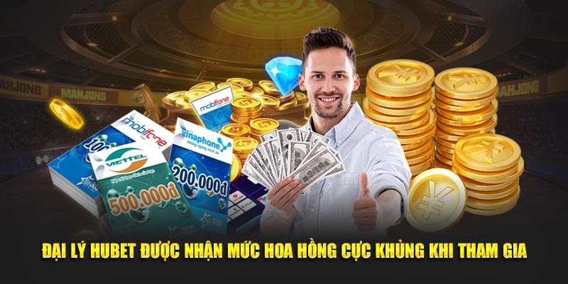 Hoa hồng cực khủng khi tham gia hợp tác đại lý hubet