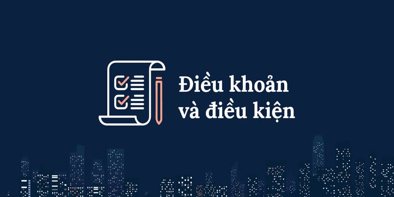 Vài nét sơ lược về điều khoản điều kiện HUBET